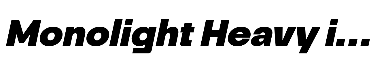 Monolight Heavy italic